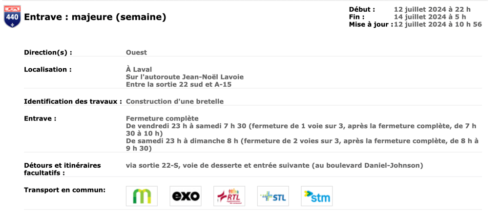 Fermeture complète de l'autoroute 440 dans les deux directions. 