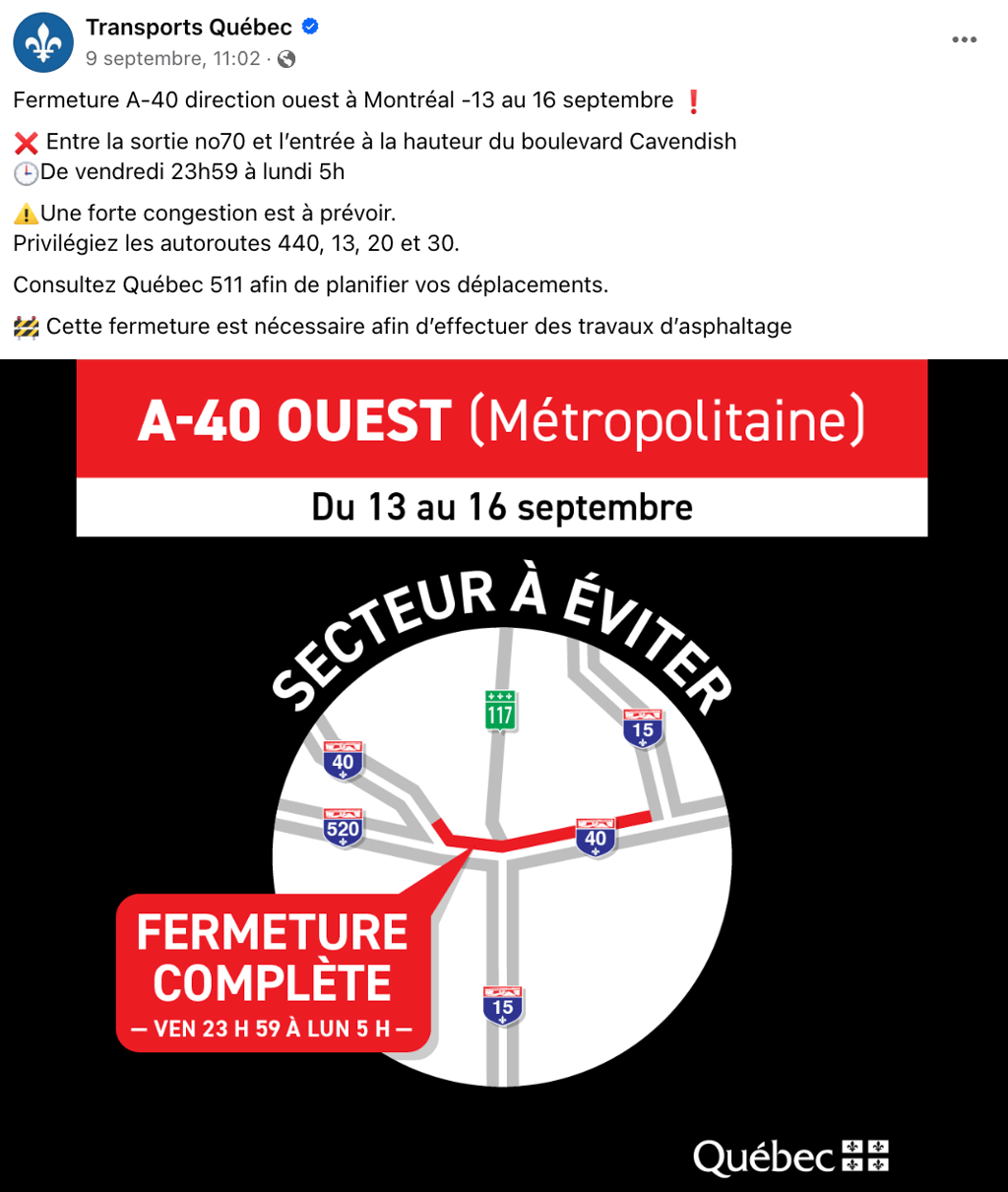 Une section de l'autoroute 40 sera complètement fermée dans les prochaines heures.