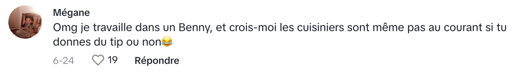 « Quand on donne pas de pourboire au resto, est-ce qu'on nous donne une plus petite portion ? »