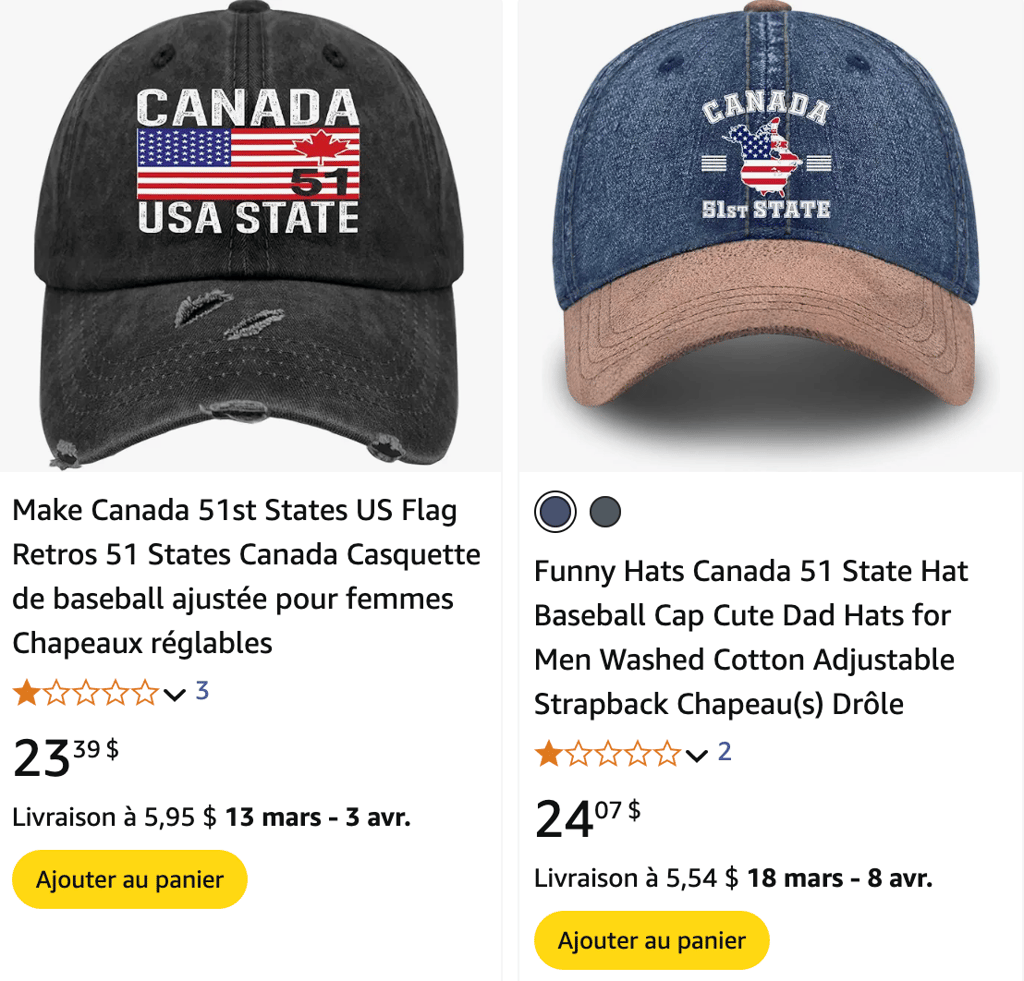 De nombreux produits « Canada, 51e État » en vente sur Amazon