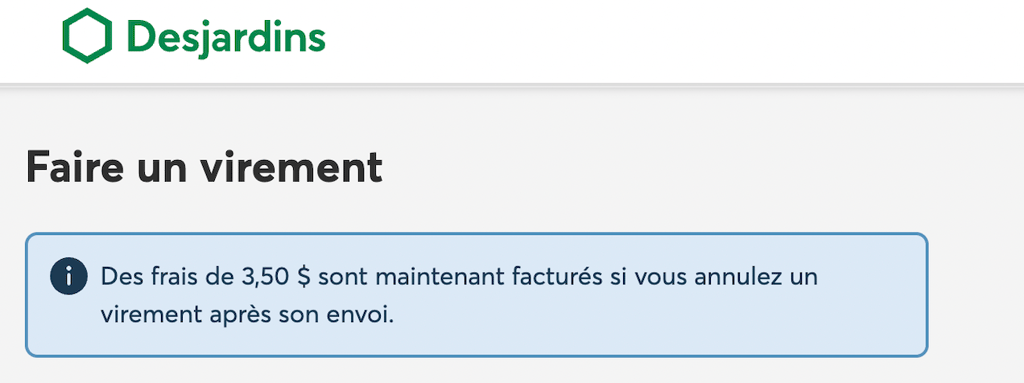 Desjardins facture désormais un montant pour annuler un virement Interac 