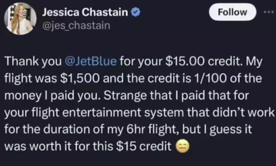 L'actrice Jessica Chastain se fait vivement remettre à sa place après s'être plainte pour 15 dollars.