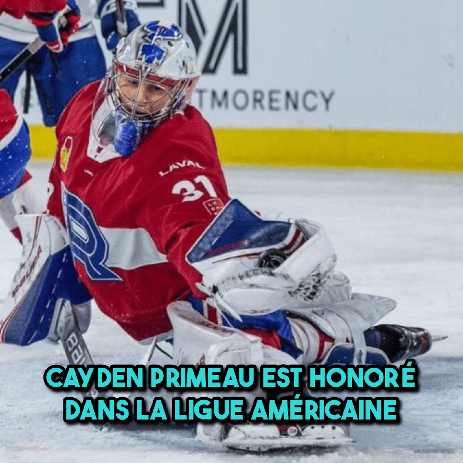 Cayden Primeau est honoré dans la Ligue Américaine