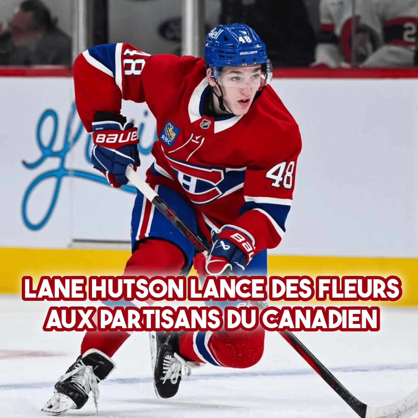 Lane Hutson lance des fleurs aux partisans du Canadien