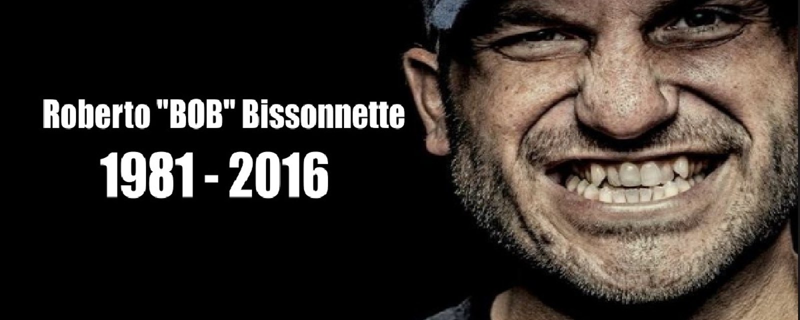 OFFICIEL: Bob Bissonnette a perdu la vie tragiquement