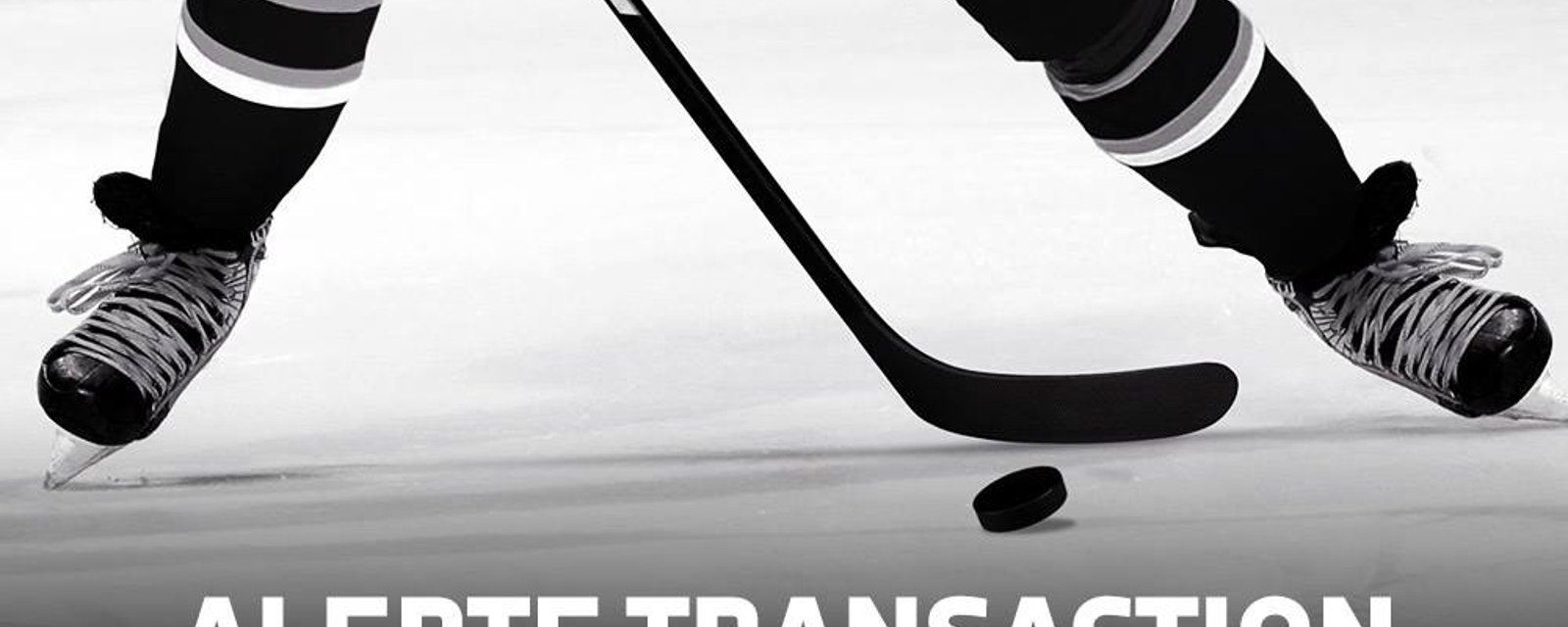 DERNIÈRE HEURE : Un autre échange dans la LNH!