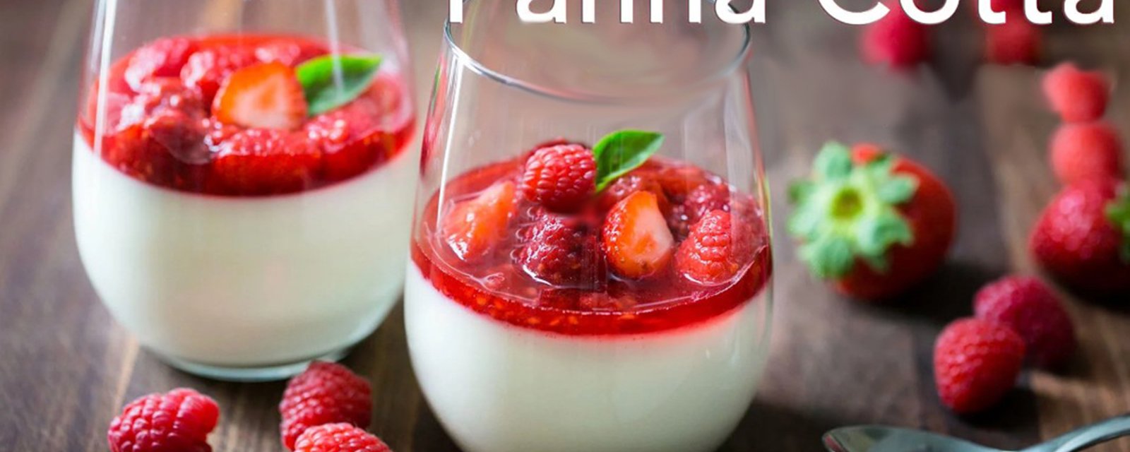 Panna cota aux petits fruits, un incontournable à essayer cet été