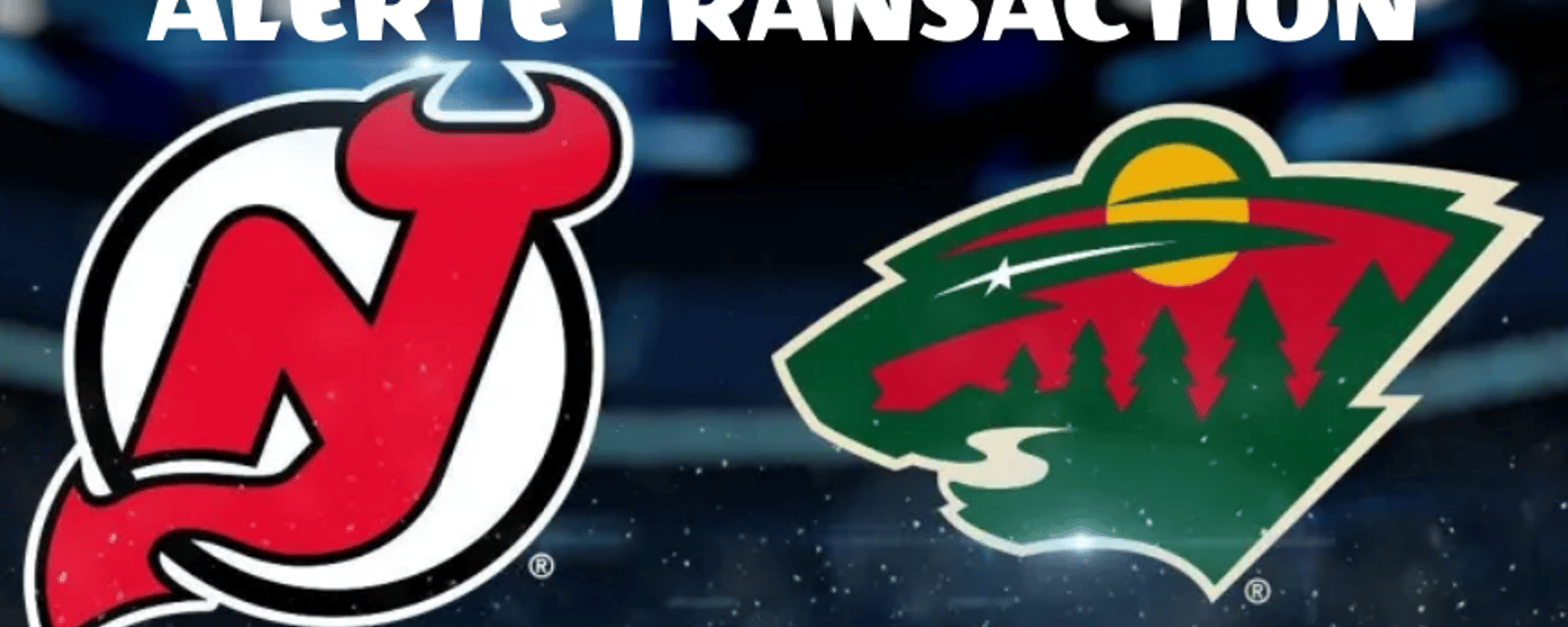 Transaction entre le Wild et les Devils