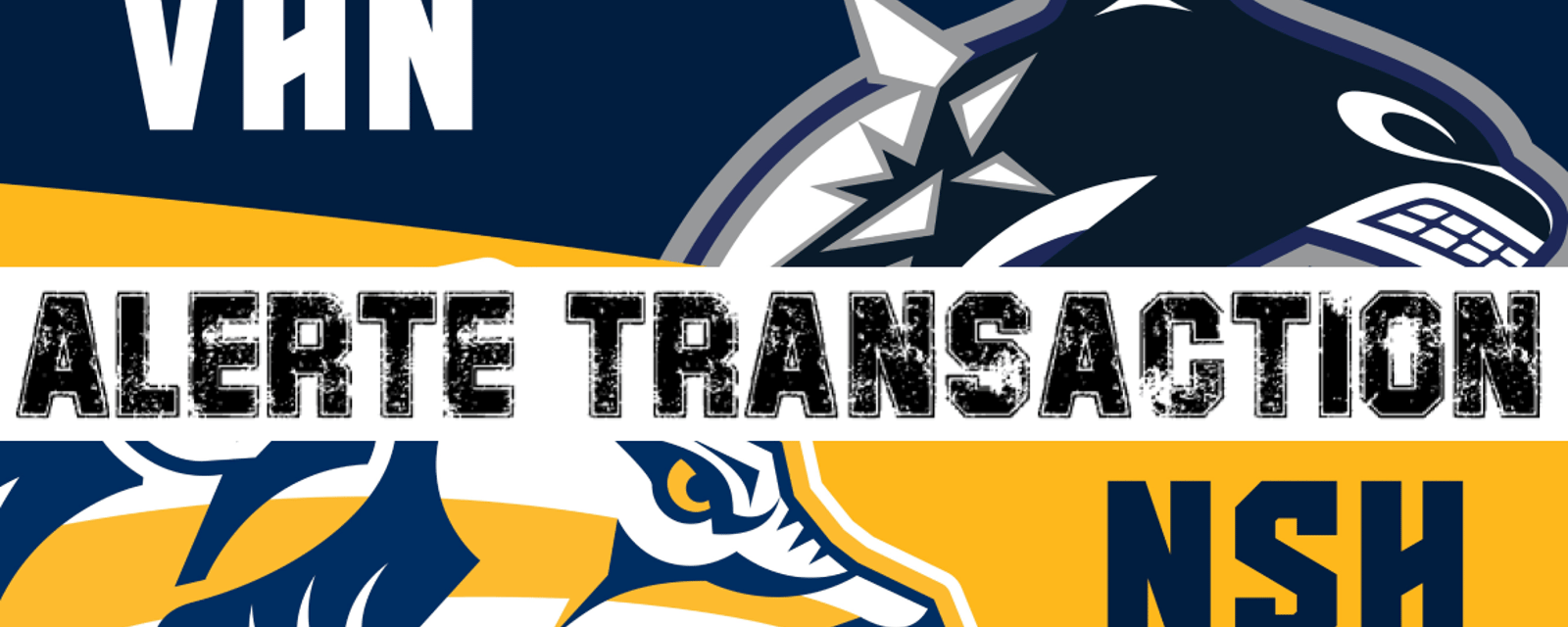 Transaction entre les Canucks et les Predators