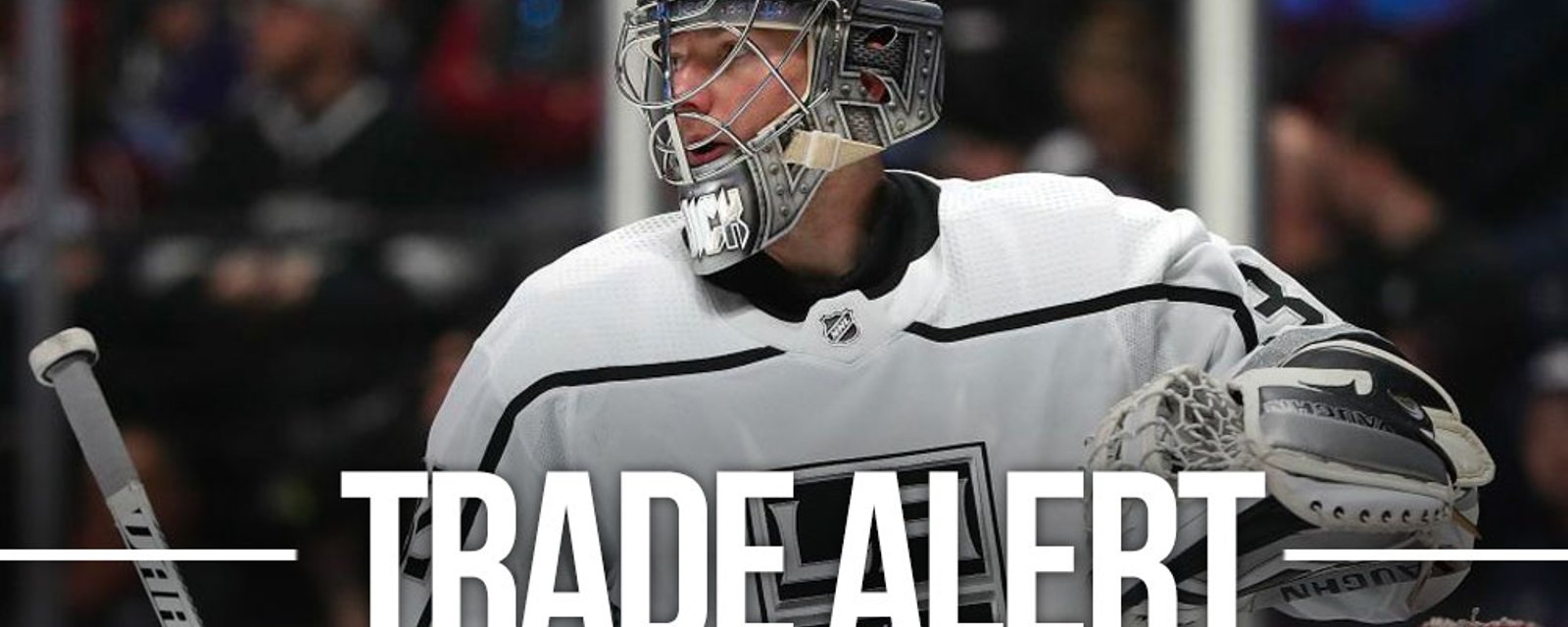 It's official: Jonathan Quick had been traded... again!