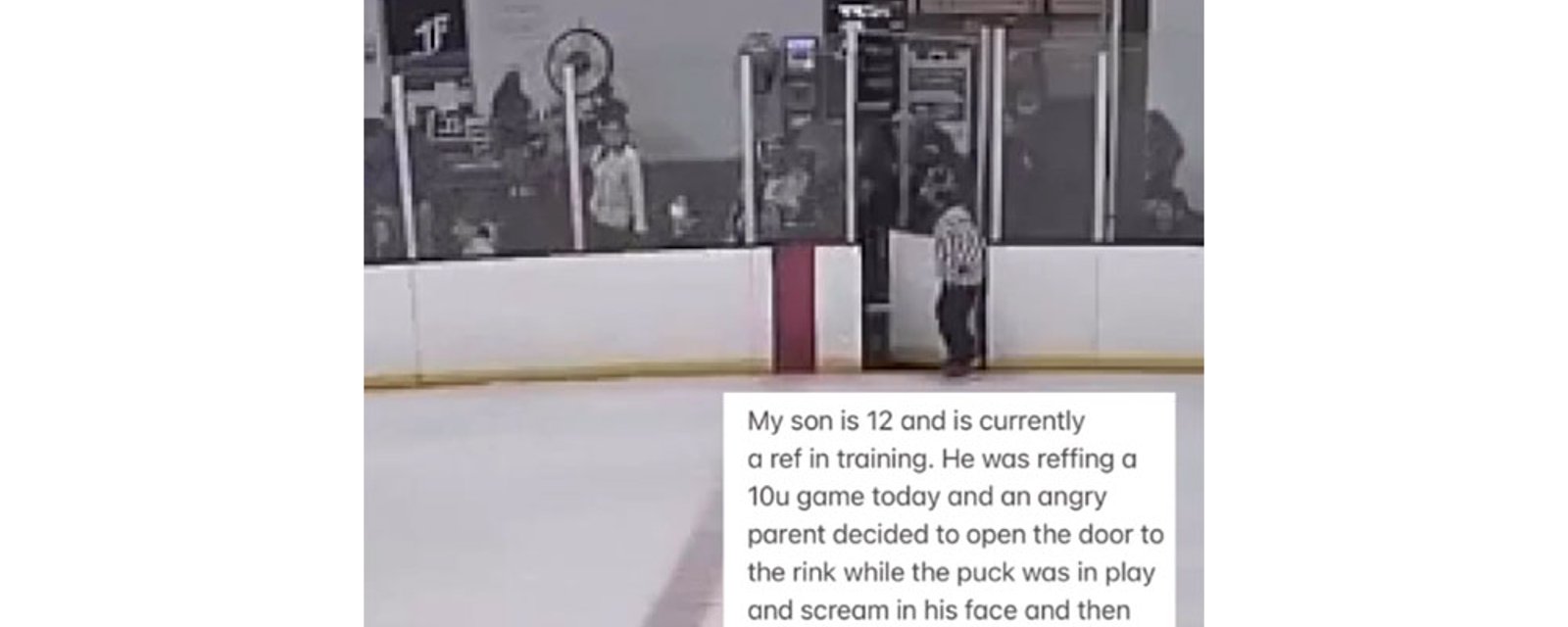 Angry hockey Dad opens arena door to yell at 12 year old ref during U10 youth game