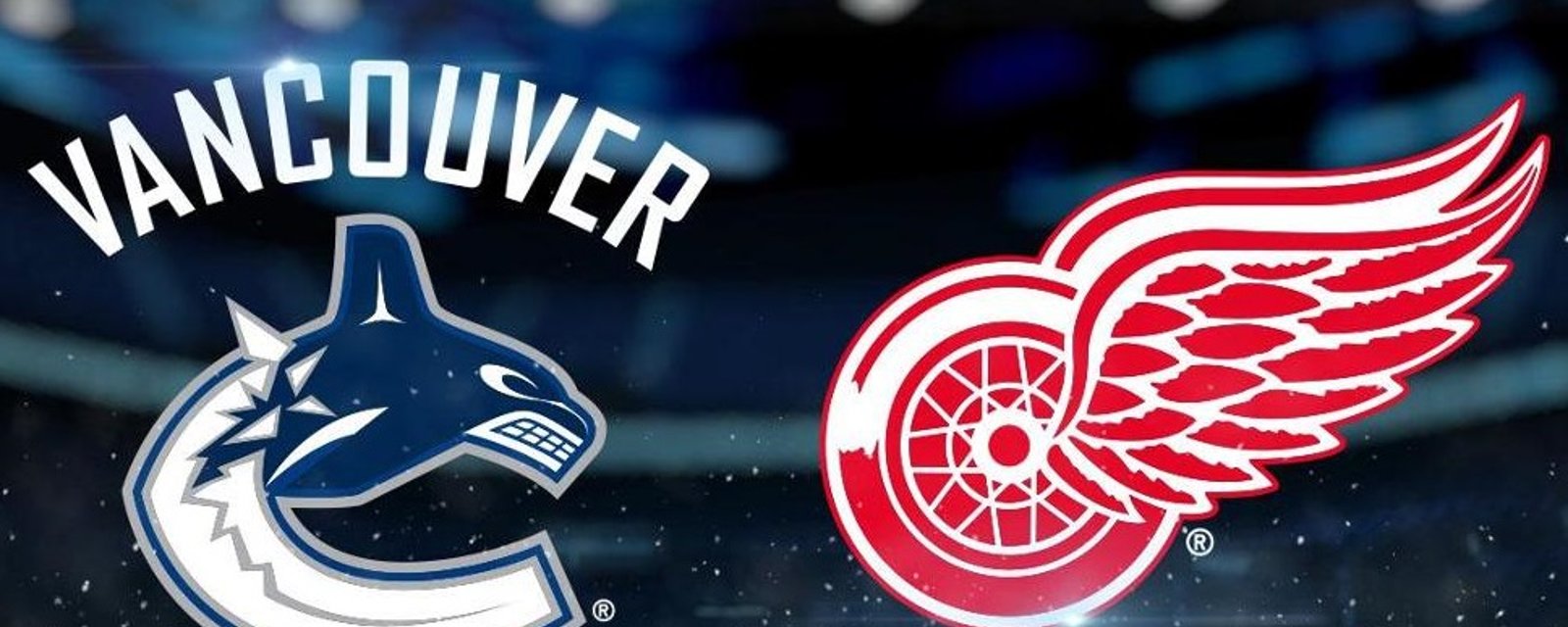 Full lineups for early game between Canucks and Red Wings.
