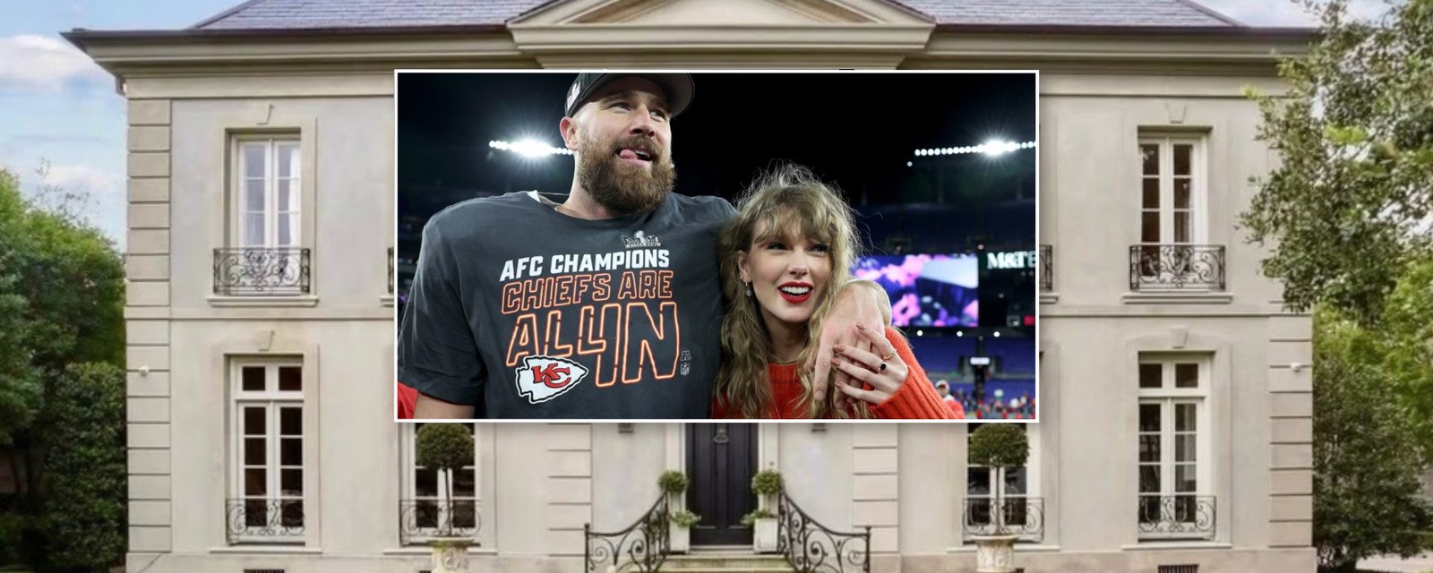 Jetez un coup d’œil au manoir extravagant où Taylor Swift et Travis Kelce ont séjourné pendant le week-end du Super Bowl