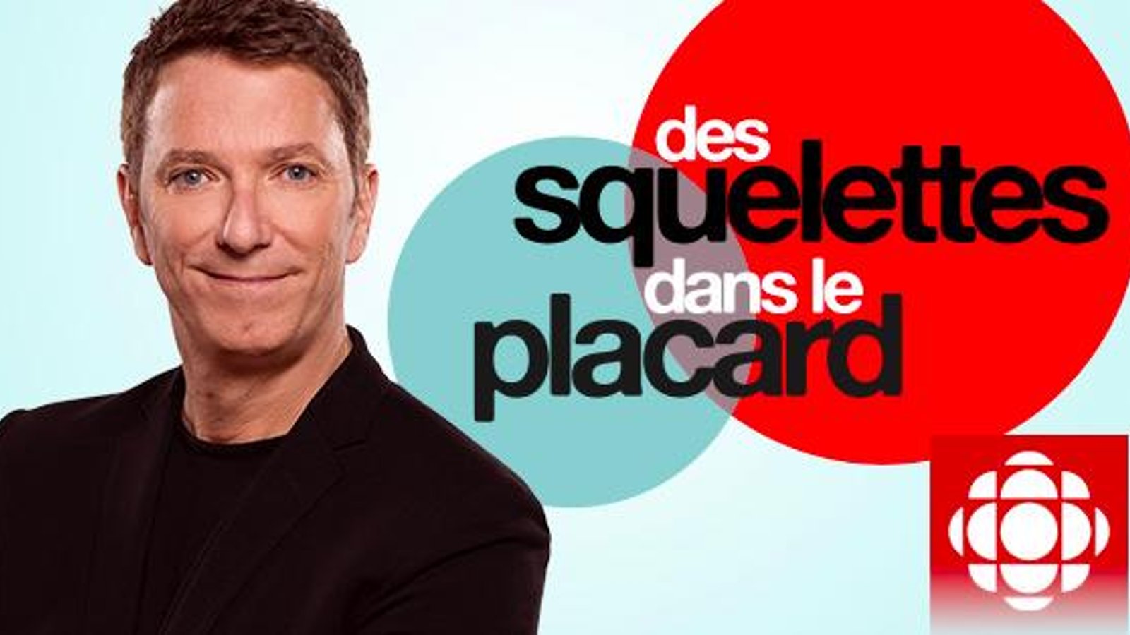 DERNIÈRE HEURE: Décision majeure concernant le futur de l'émission Des squelettes dans le placard