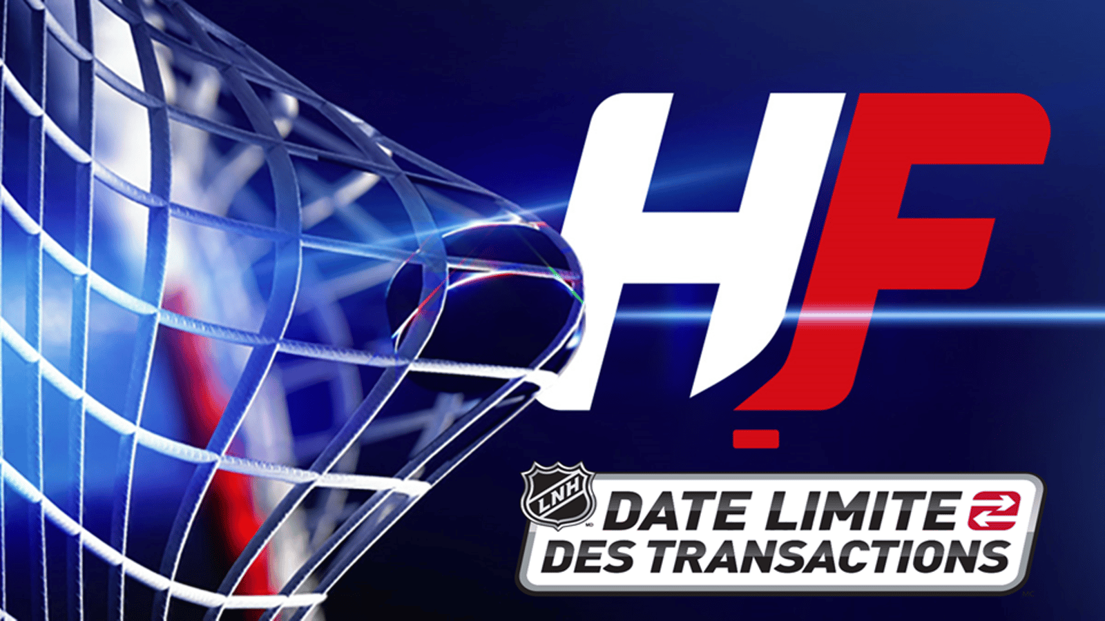DATE LIMITE : Résumé de toutes les dernières transactions dans la LNH