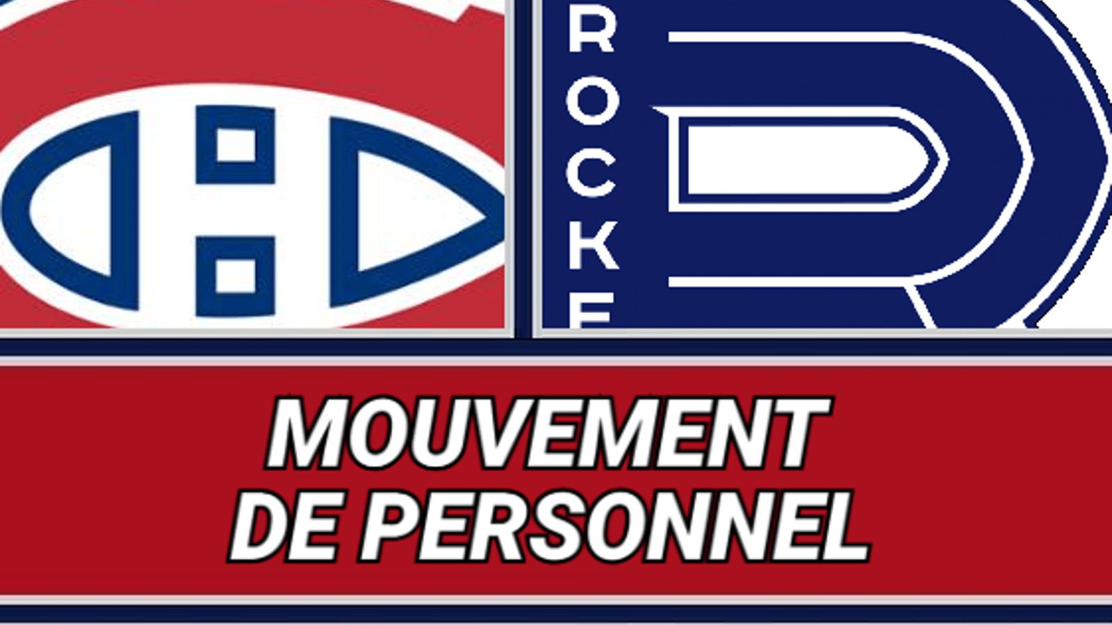 Le Canadien envoie deux joueurs au Rocket de Laval 