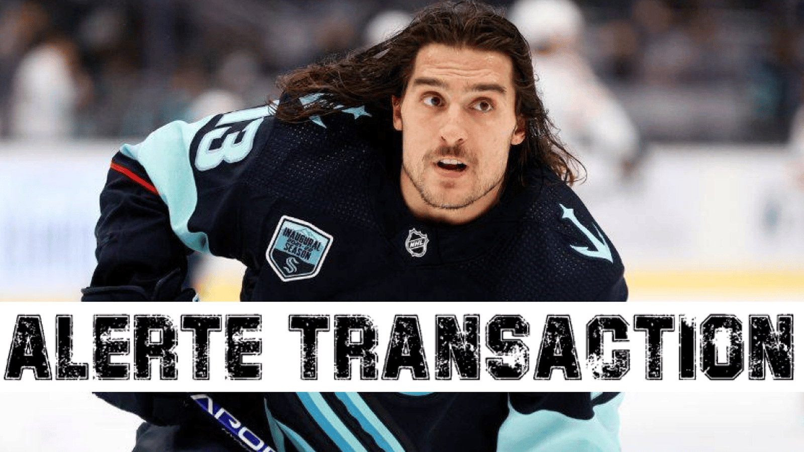 Le Kraken échange Brandon Tanev 