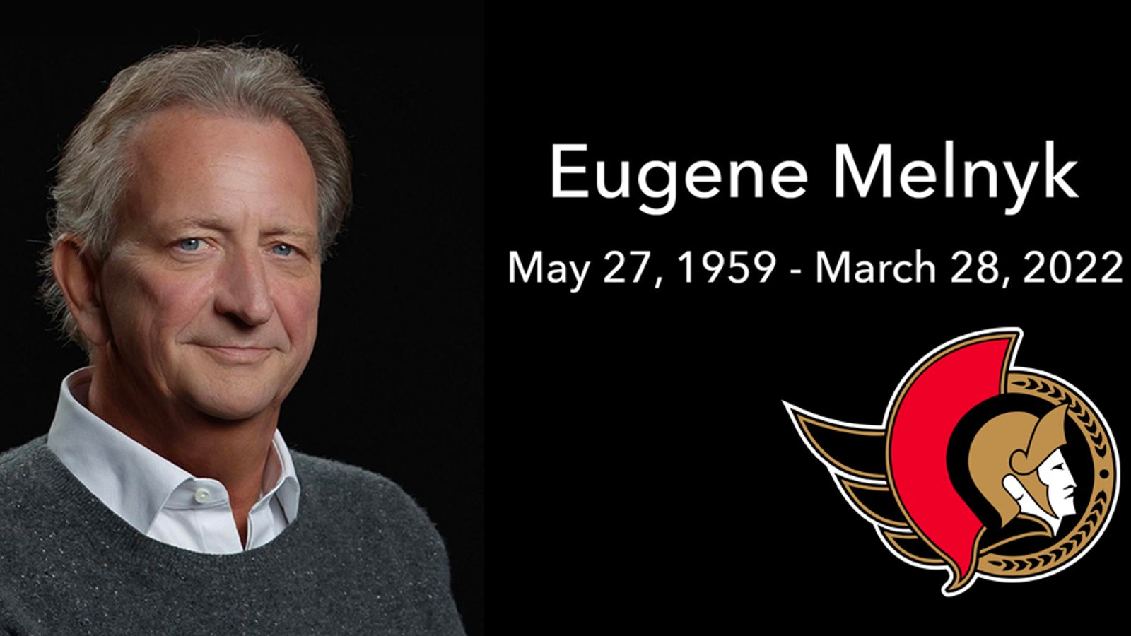 Senators owner Eugene Melnyk has passed away suddenly at age 62 