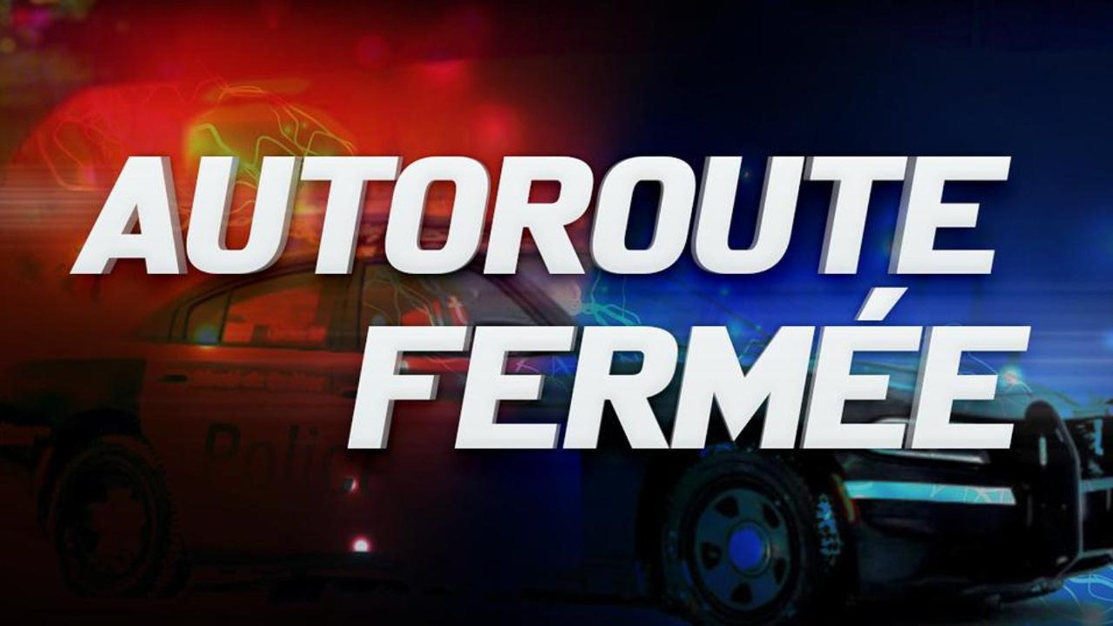 Des entraves majeures sur les autoroutes auront lieu lors du long week-end qui s'en vient.