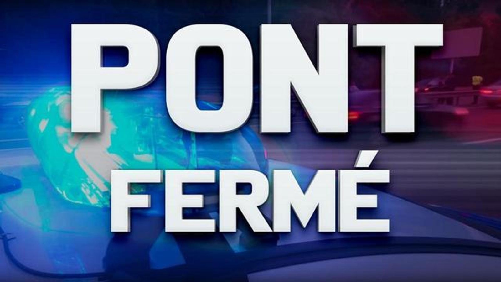 Le pont de Québec sera fermé durant trois nuits de suite 