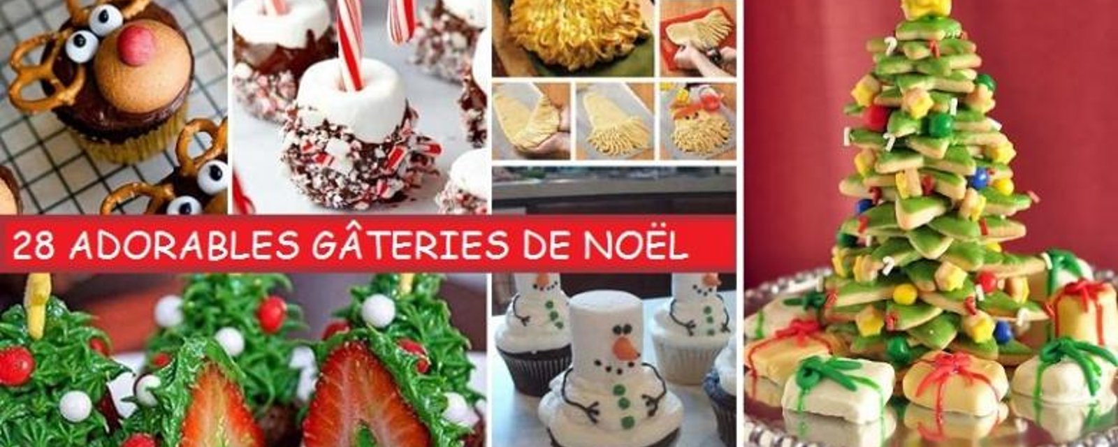 28 Adorables idées de gâteries pour Noël! 