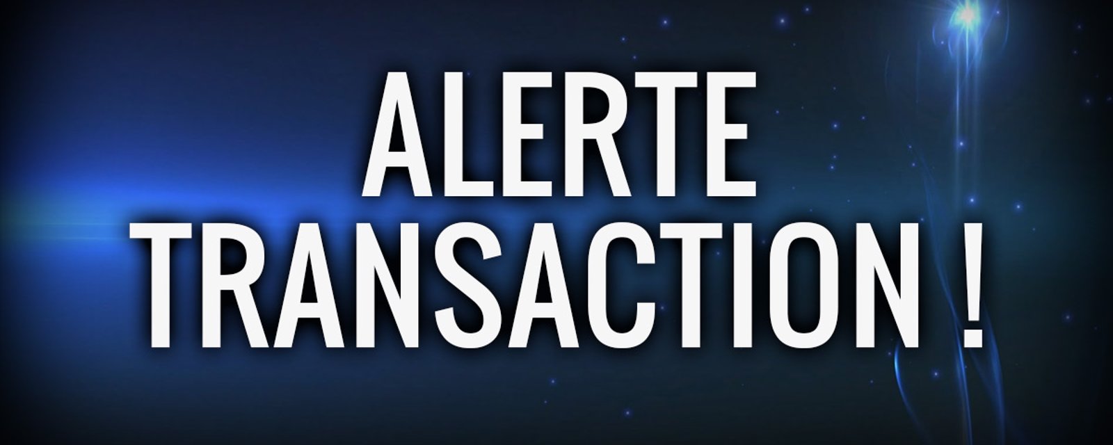 Deux transactions mineures sont annoncées dans la LNH!
