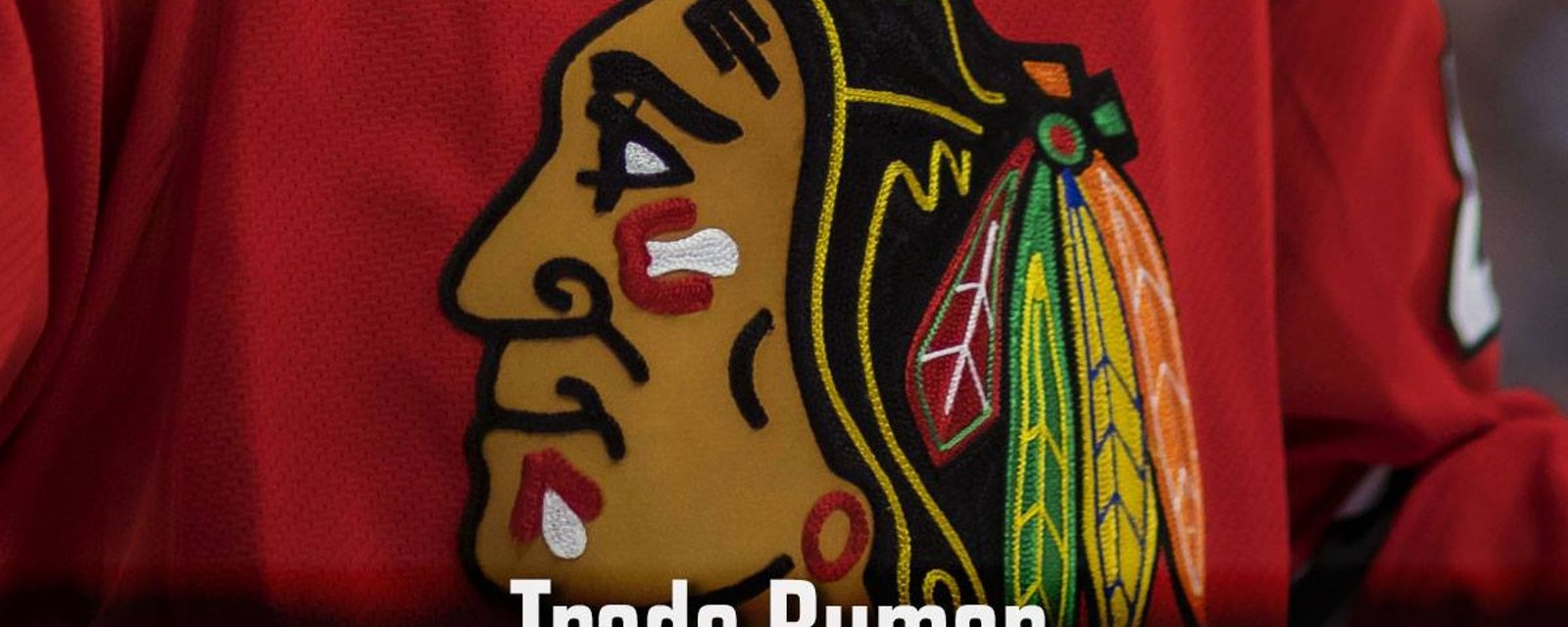Trade rumor : Blackhawks are looking to add more than a left winger