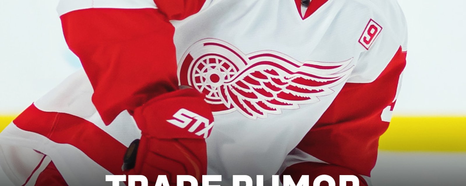 Trade Rumors : Wings forward asked for a trade 
