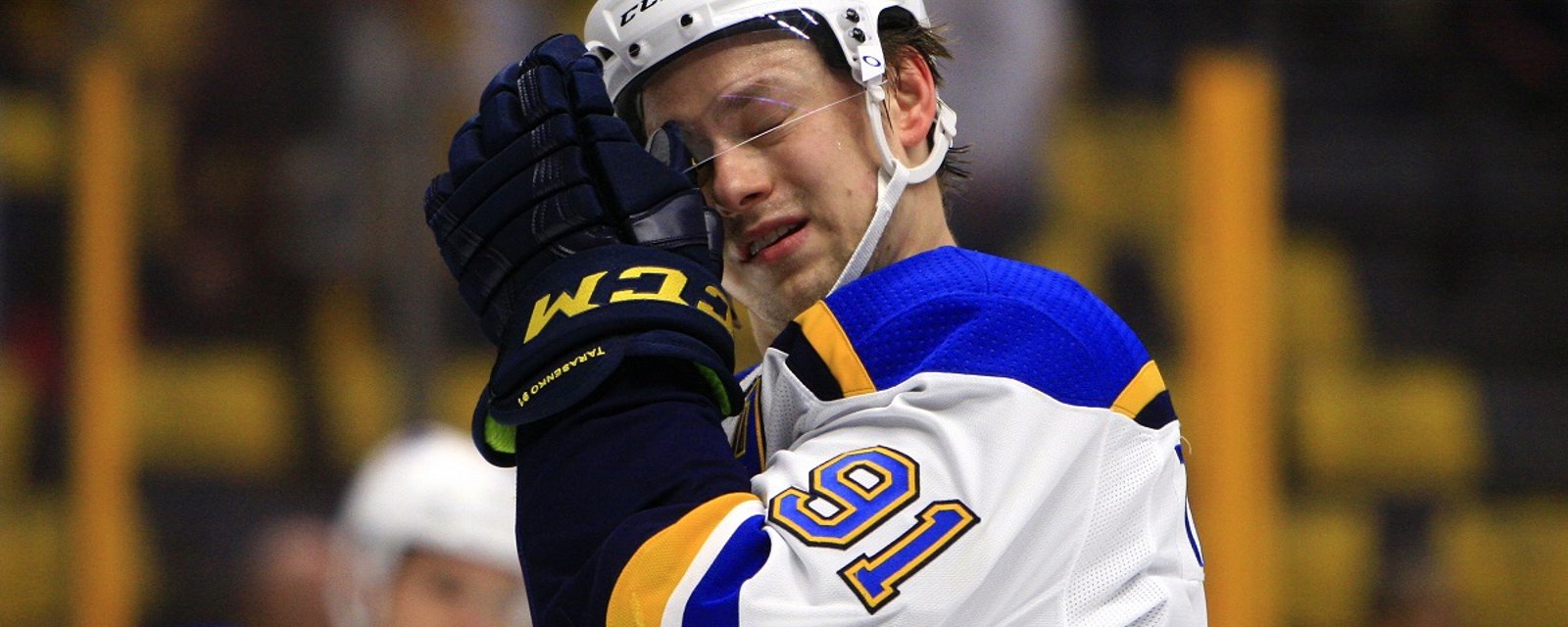 Blues confirm Tarasenko has been injured and will be out for a while.