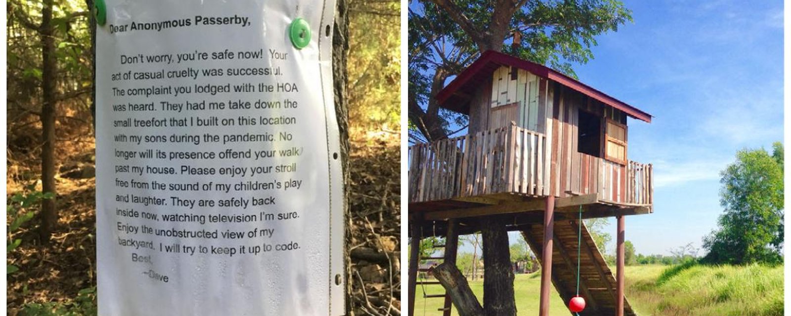 Un père écrit une lettre cinglante à son voisin qui l'a forcé à démolir la cabane dans les arbres de ses enfants. 