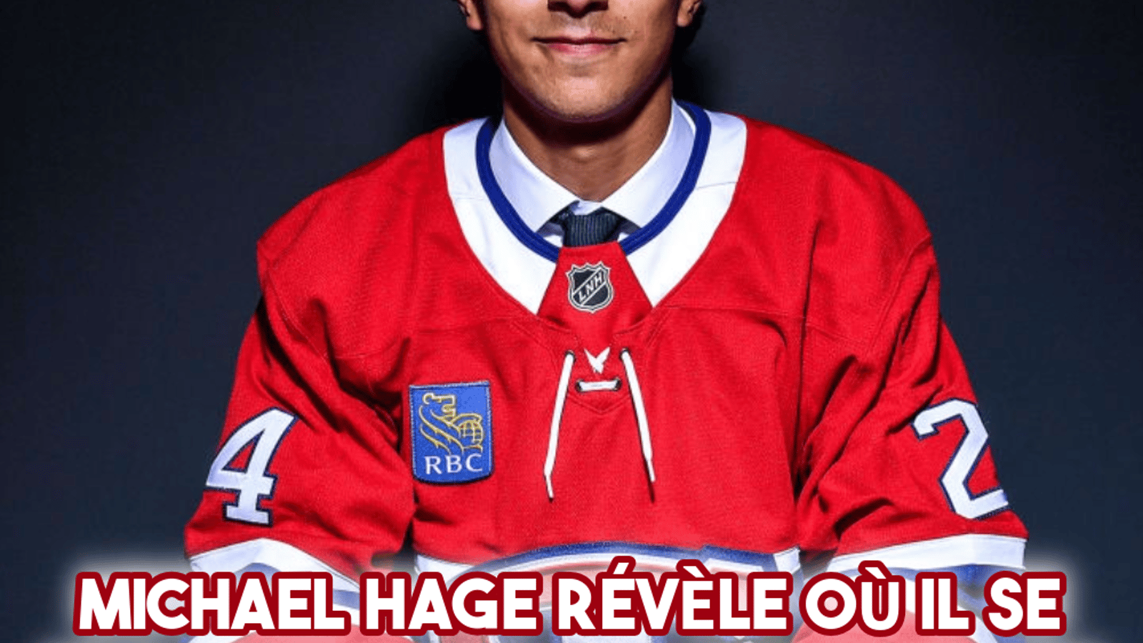 Michael Hage révèle où il se projette dans l'alignement du Canadien