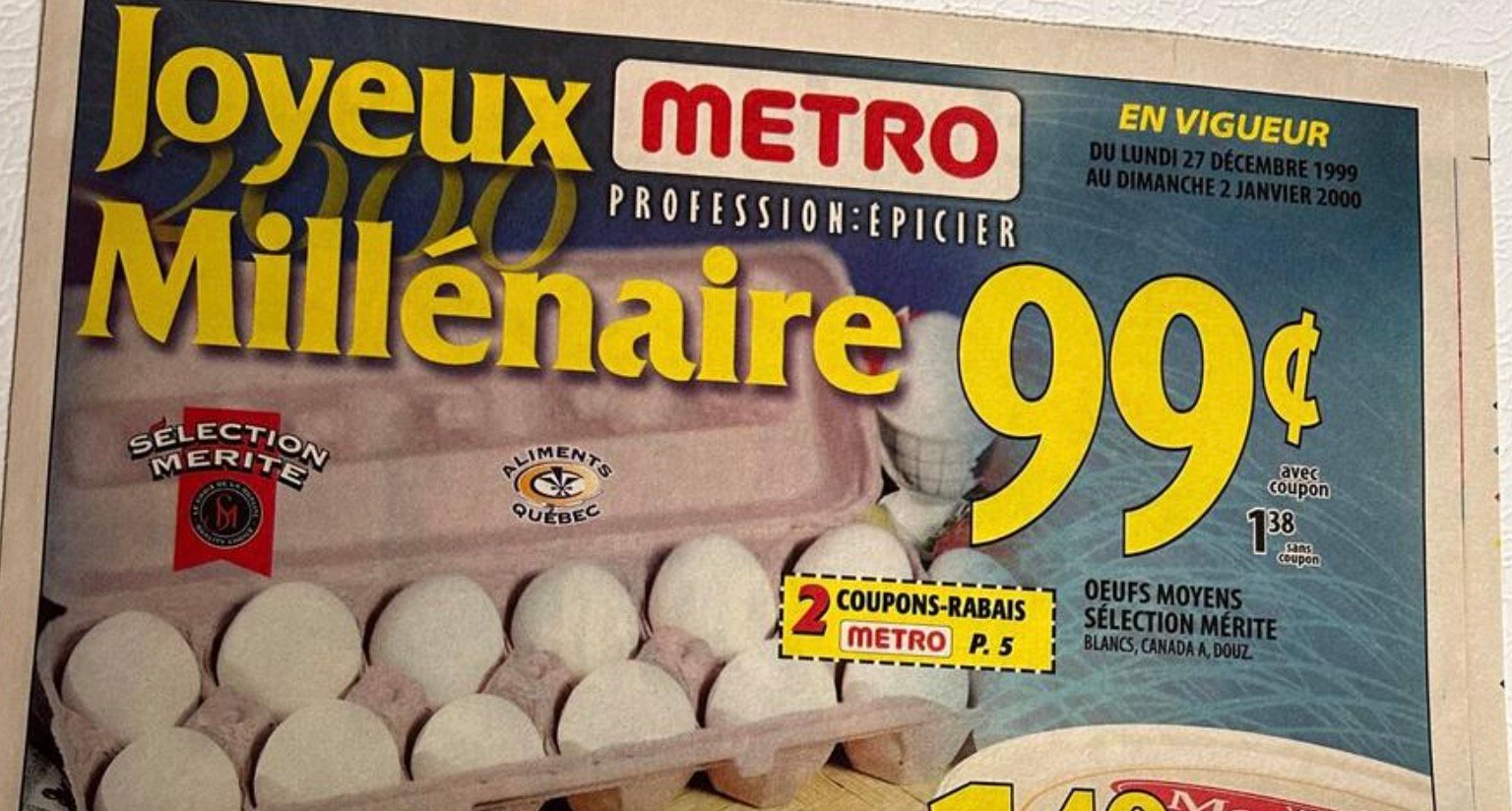 On est tombé sur des circulaires de 1999 et le prix des aliments fait rêver.