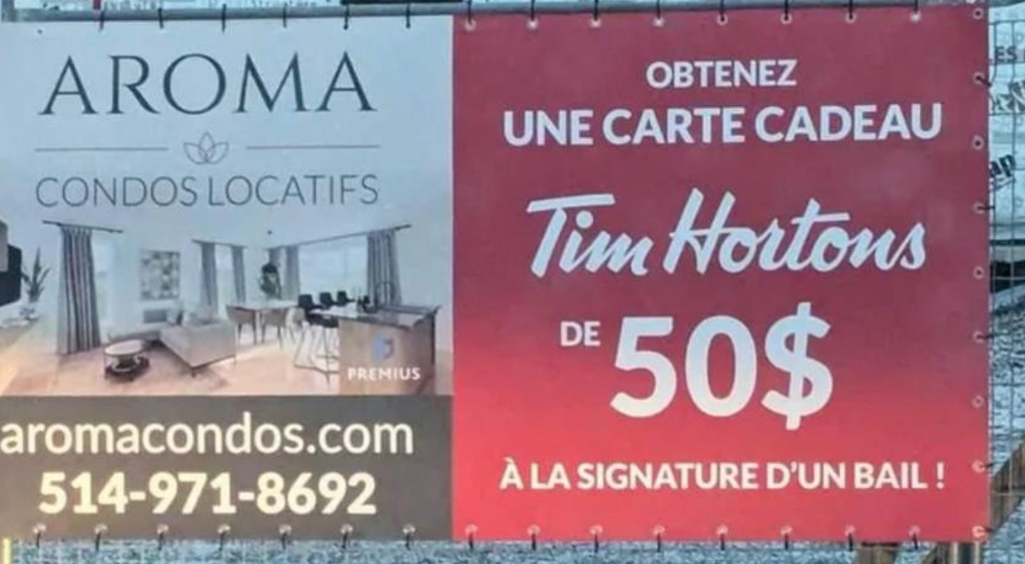 Un promoteur offre une carte cadeau de 50$ du Tim Horton's pour signer un bail allant jusqu'à 2 275 $